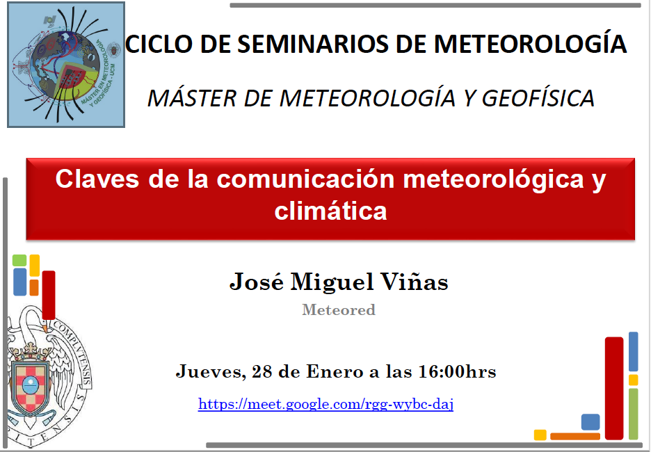 Seminario de Jose Miguel Viñas, divulgador científico en materia de Meteorología . Jueves 28 de enero a las 16:30